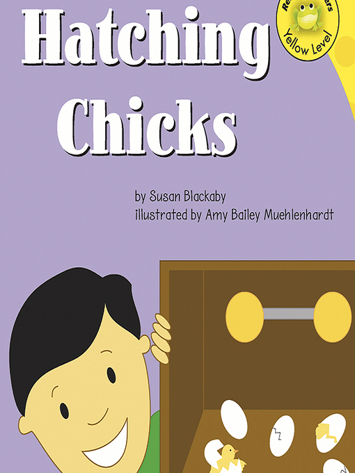 Title details for Hatching Chicks by Susan Blackaby - Wait list